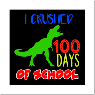 100th Day Of School Dinosaur Posters and Art